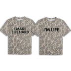 Funny "I Make Life Hard & I'm Life" Couples Matching Camo T-Shirts - Adult Humor Graphic Tees