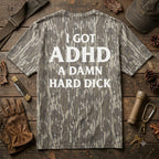 Funny ADHD Meme Hard Dick Camouflage Print T-Shirt - Novelty Graphic Tee