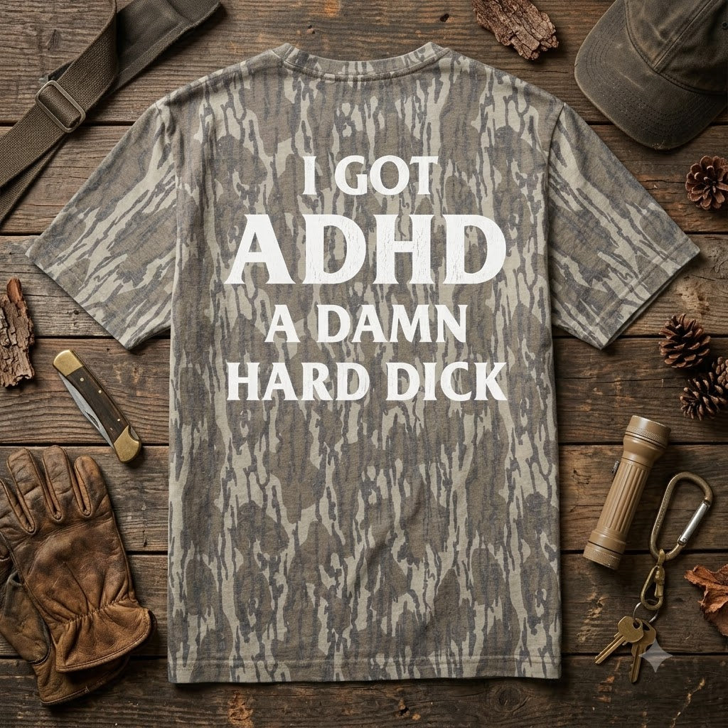 Funny ADHD Meme Hard Dick Camouflage Print T-Shirt - Novelty Graphic Tee