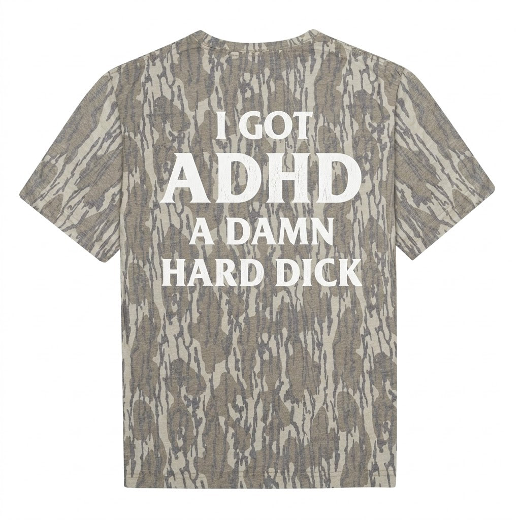 Funny ADHD Meme Hard Dick Camouflage Print T-Shirt - Novelty Graphic Tee