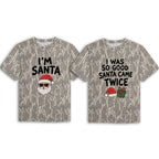 Funny "I Was So Good Santa Came Twice" Couples Christmas Camo T-Shirts