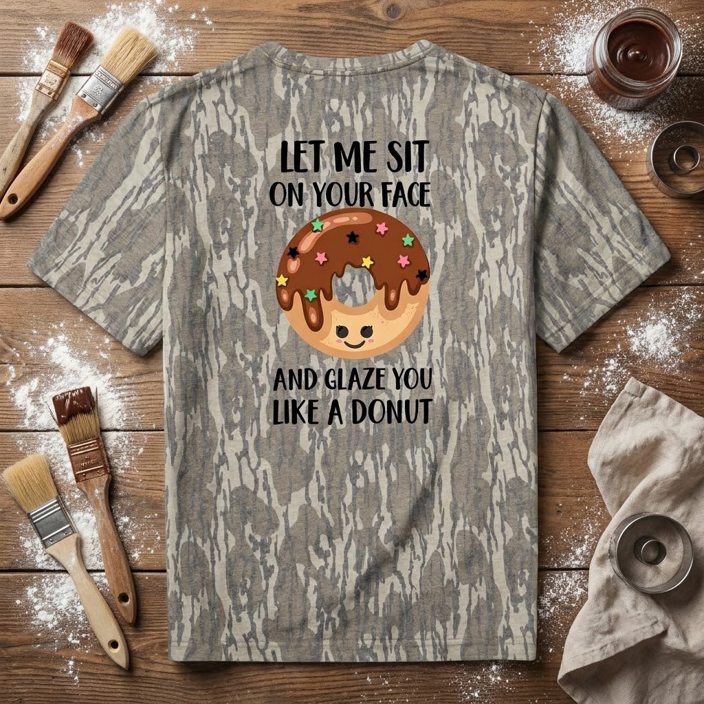 "Let Me Sit On Your Face" Funny Donut Camo Graphic T-Shirt