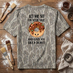 "Let Me Sit On Your Face" Funny Donut Camo Graphic T-Shirt