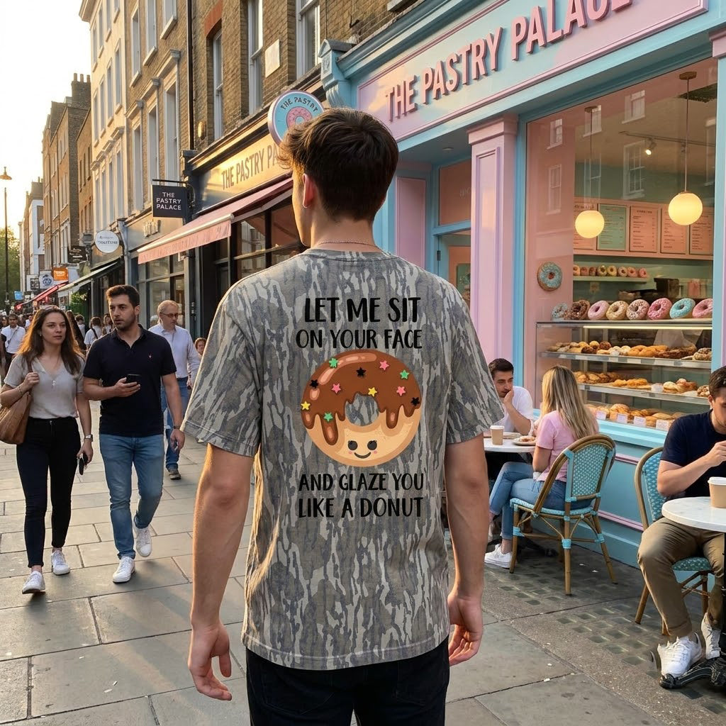 "Let Me Sit On Your Face" Funny Donut Camo Graphic T-Shirt