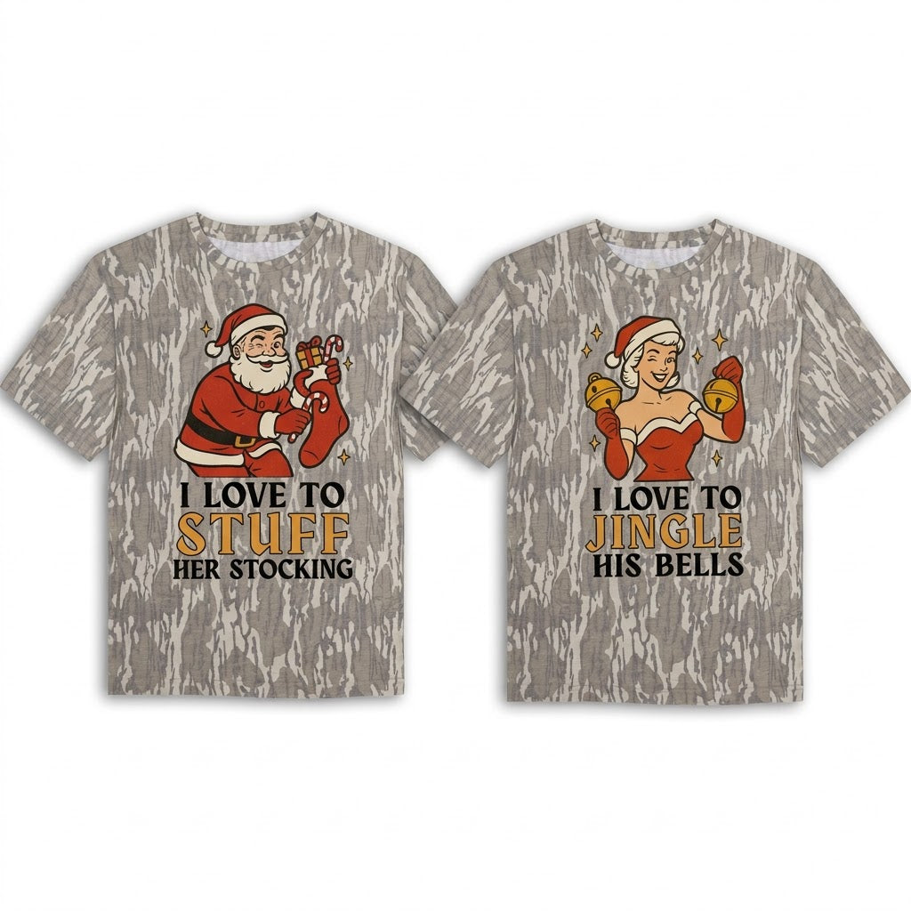 Naughty Christmas Couples Matching Camo T-Shirts - Stuff Her Stocking & Jingle His Bells Tees