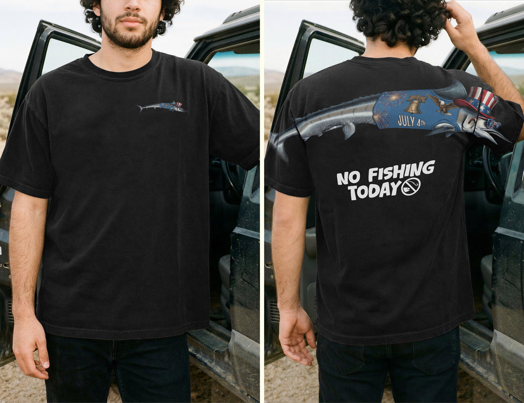 Patriotic No Fishing Today 4th of July America 250th Apparel T-Shirt-Sweatshirt-Hoodie