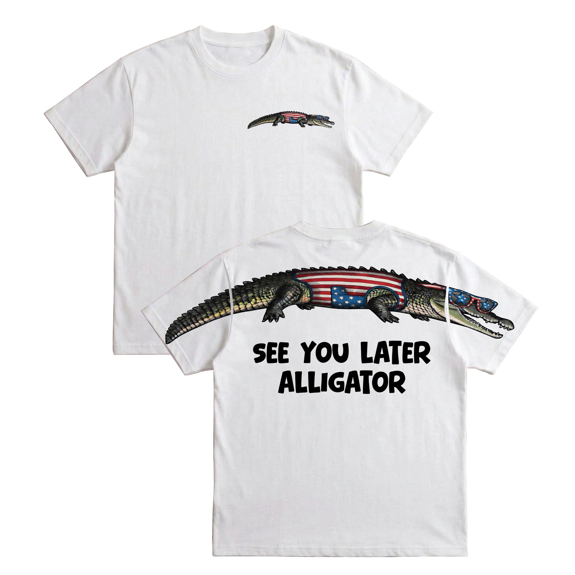 See You Later Alligator 4th of July America 250th Apparel T-Shirt-Sweatshirt-Hoodie