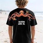 Vacation Mode On T-Shirt Funny Octopus Graphic Tee By Dripvity