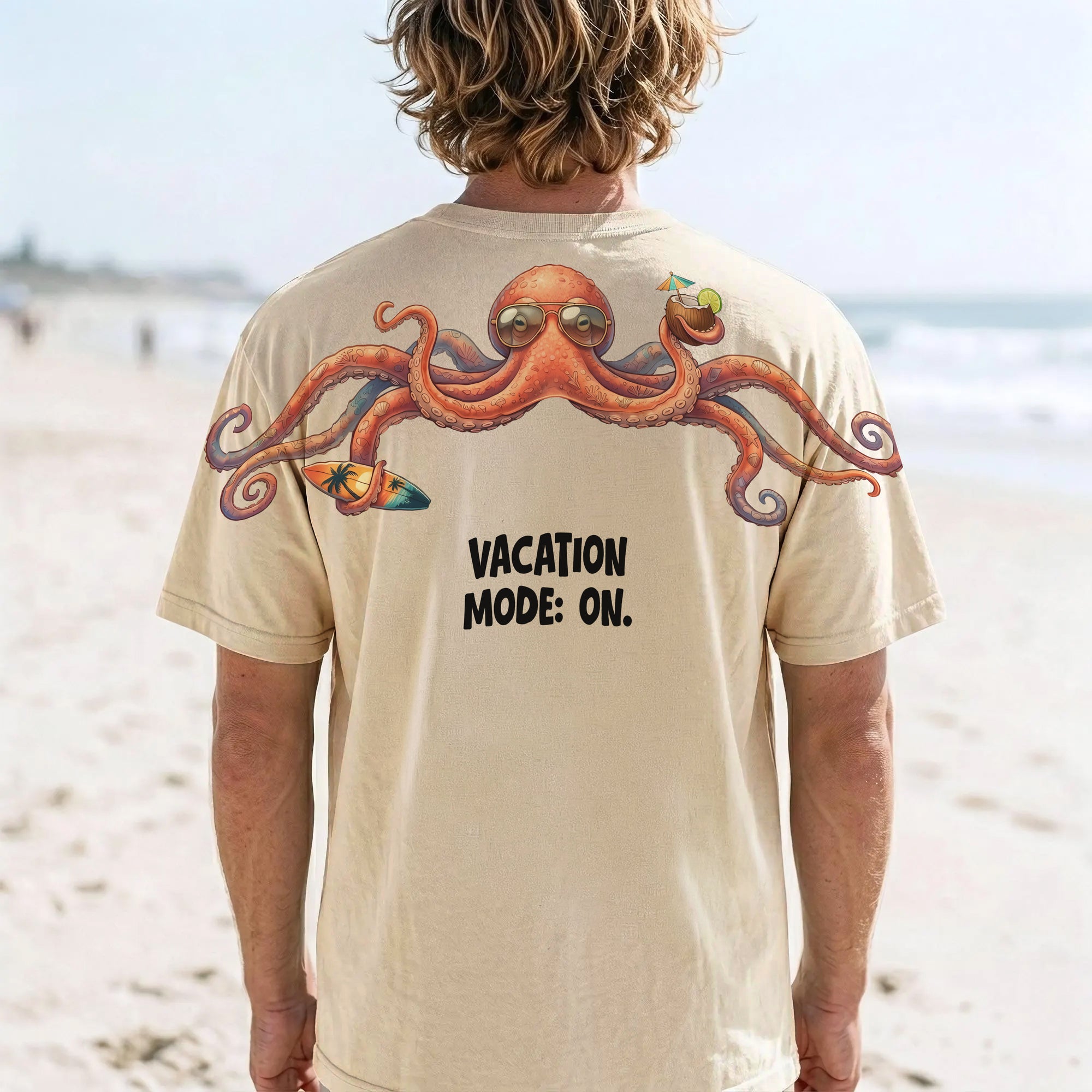 Vacation Mode On T-Shirt Funny Octopus Graphic Tee By Dripvity