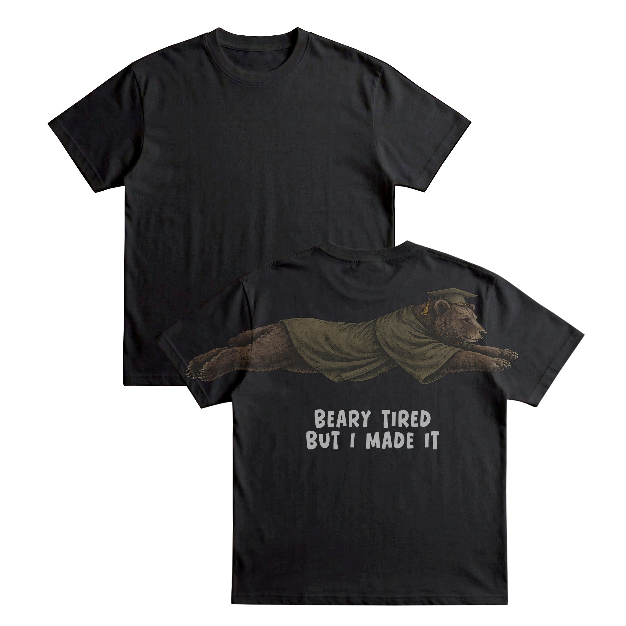 Bear Beary Tired But I Made It graduation graphic tee by Dripvity, unisex oversized white t-shirt with leaping bear in graduation cap and gown