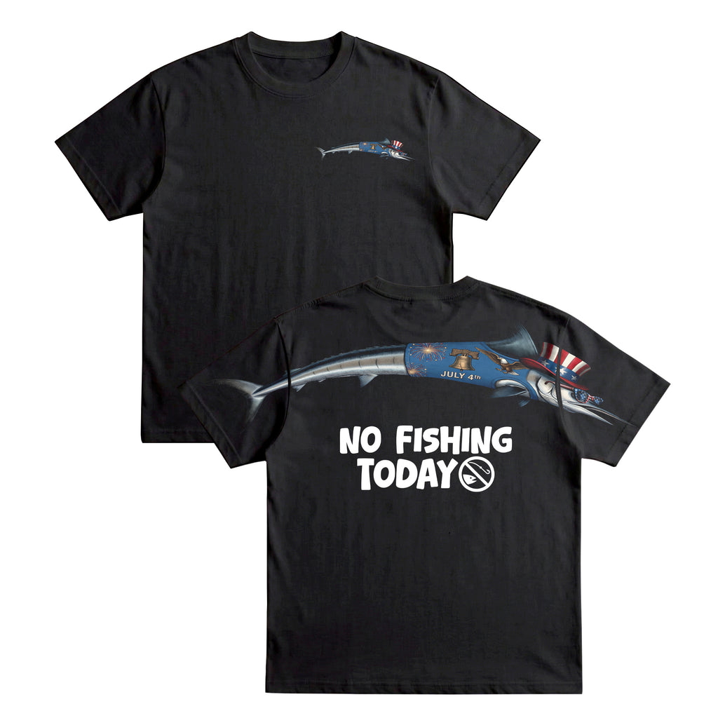 Patriotic No Fishing Today 4th of July America 250th Apparel T-Shirt-Sweatshirt-Hoodie