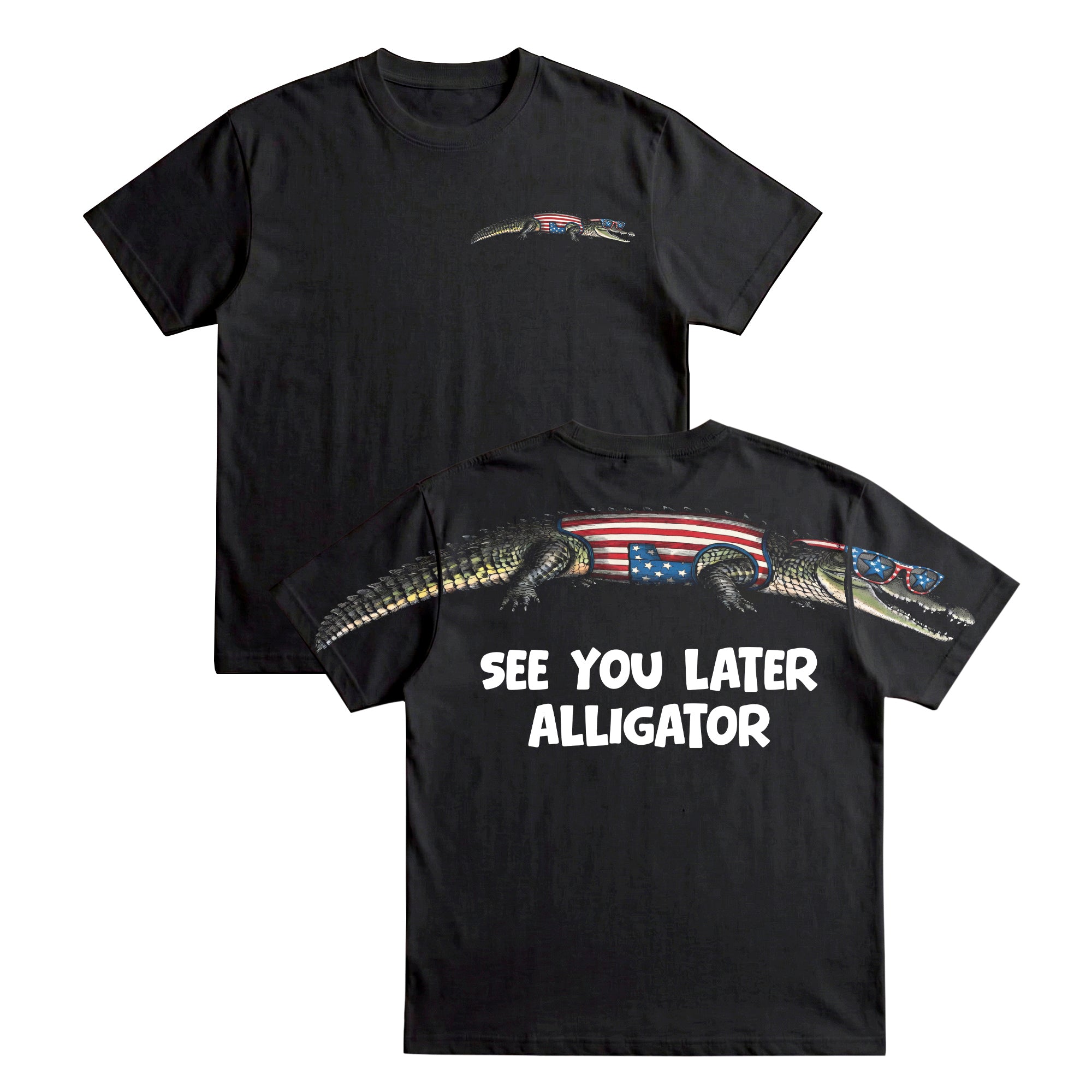 See You Later Alligator 4th of July America 250th Apparel T-Shirt-Sweatshirt-Hoodie