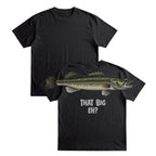 That Big Eh Fishing Shirt Big Fish Graphic Tee By Dripvity