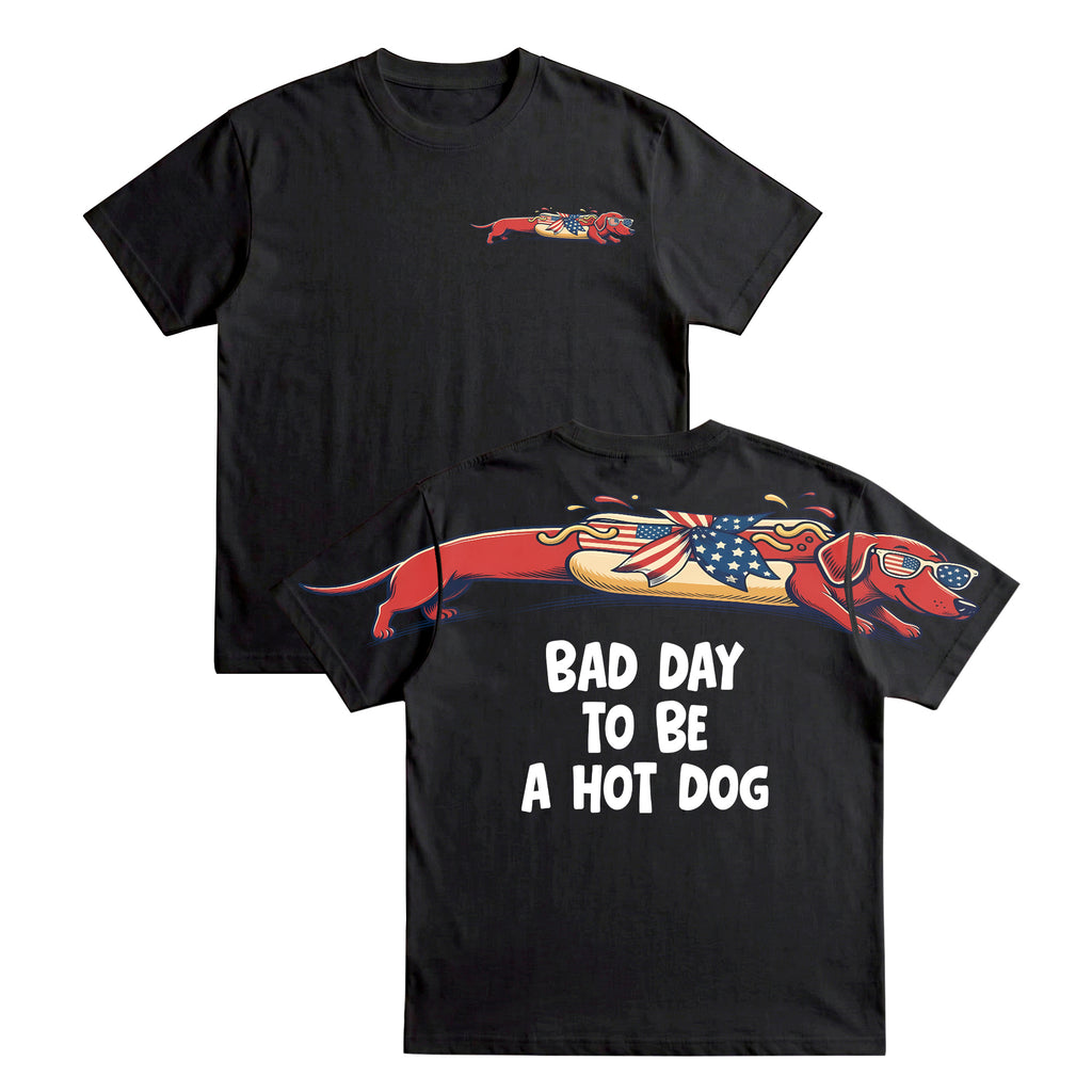 Patriotic Dachshund Bad Day To Be A Hotdog 4th of July America 250th Apparel T-Shirt-Sweatshirt-Hoodie