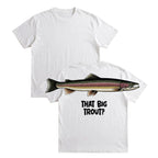 That Big Trout Fishing Shirt Rainbow Trout Graphic Tee By Dripvity