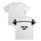 That Big Lift Weightlifting Shirt Barbell Gym Graphic Tee By Dripvity