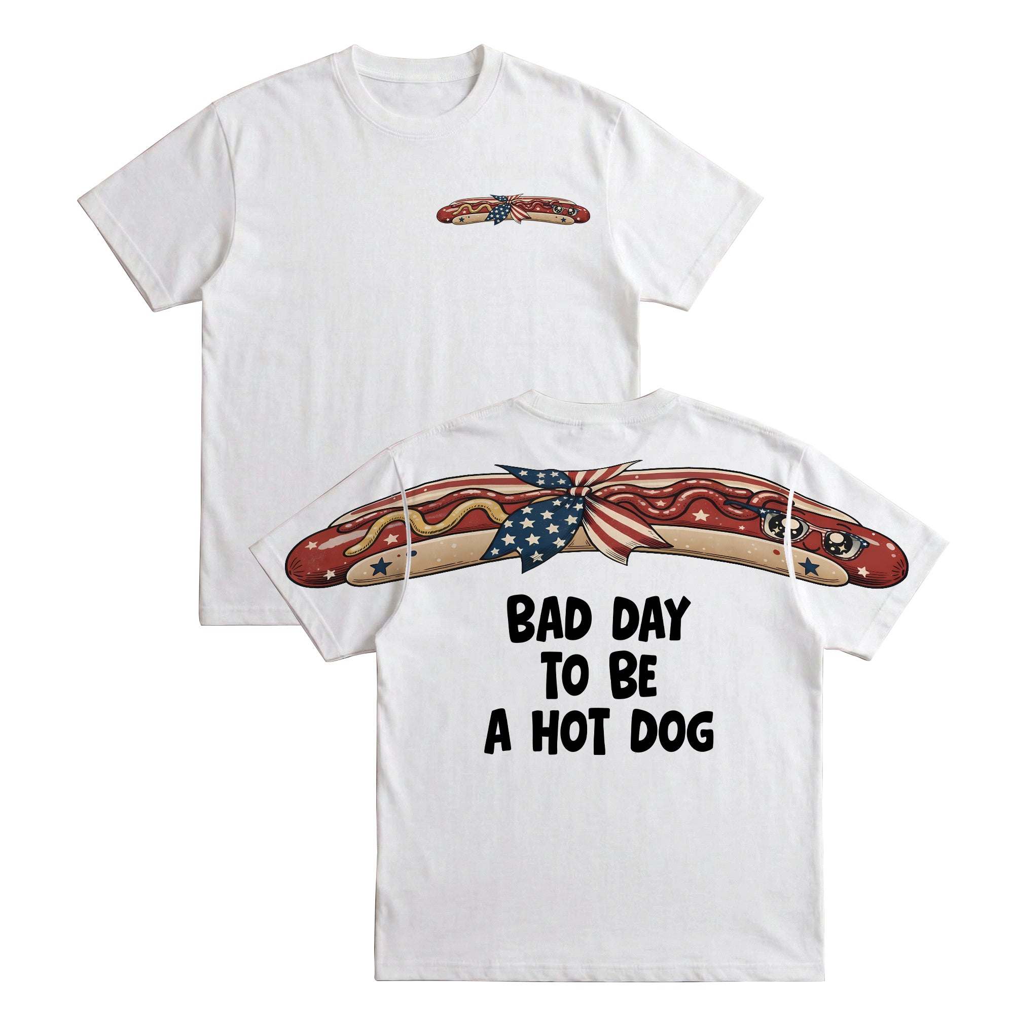 Patriotic America Independence Day Bad Day To Be A Hotdog 4th of July 250th Apparel T-Shirt-Sweatshirt-Hoodie