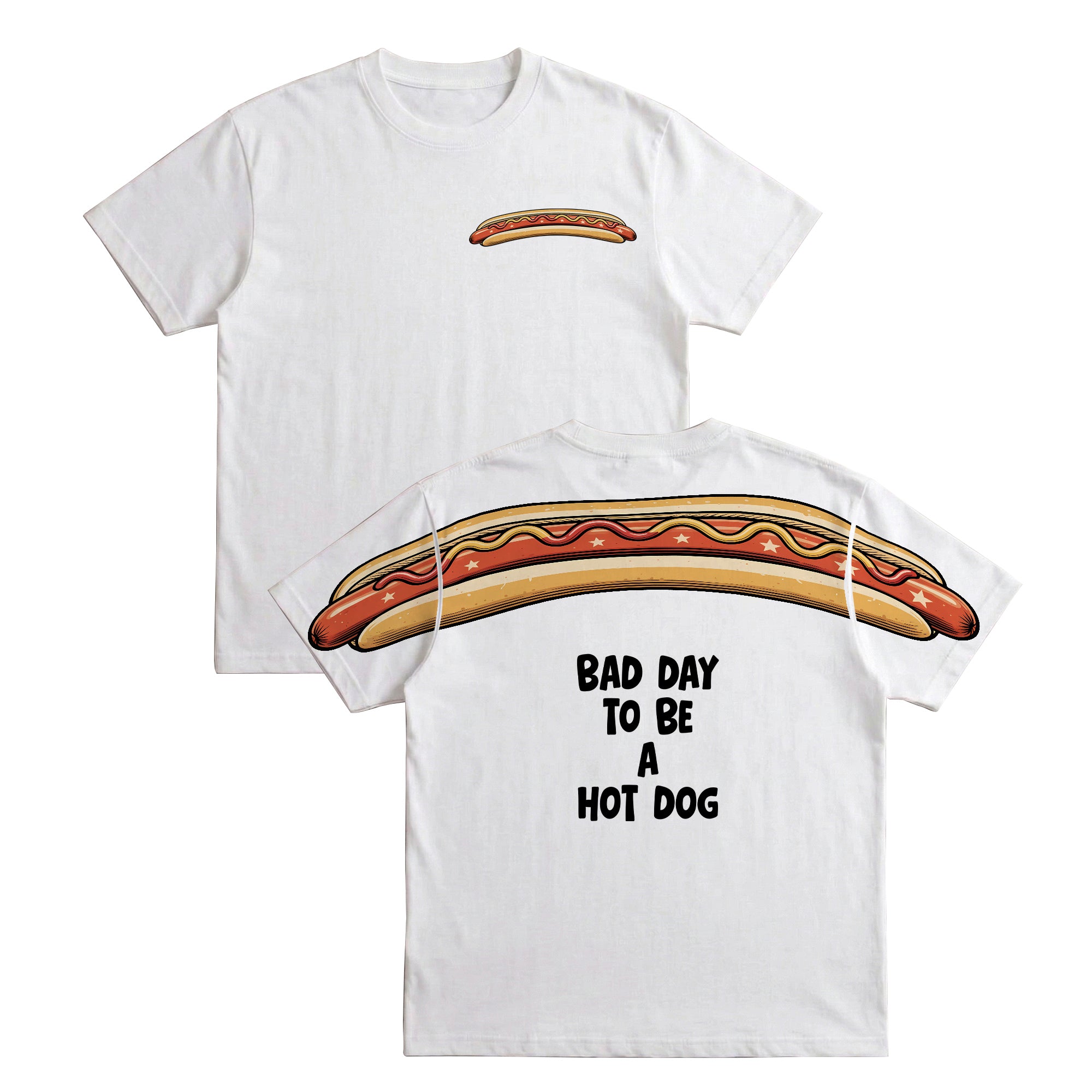 Patriotic Hotdog Bad Day To Be A Hotdog 4th of July Apparel T-Shirt-Sweatshirt-Hoodie