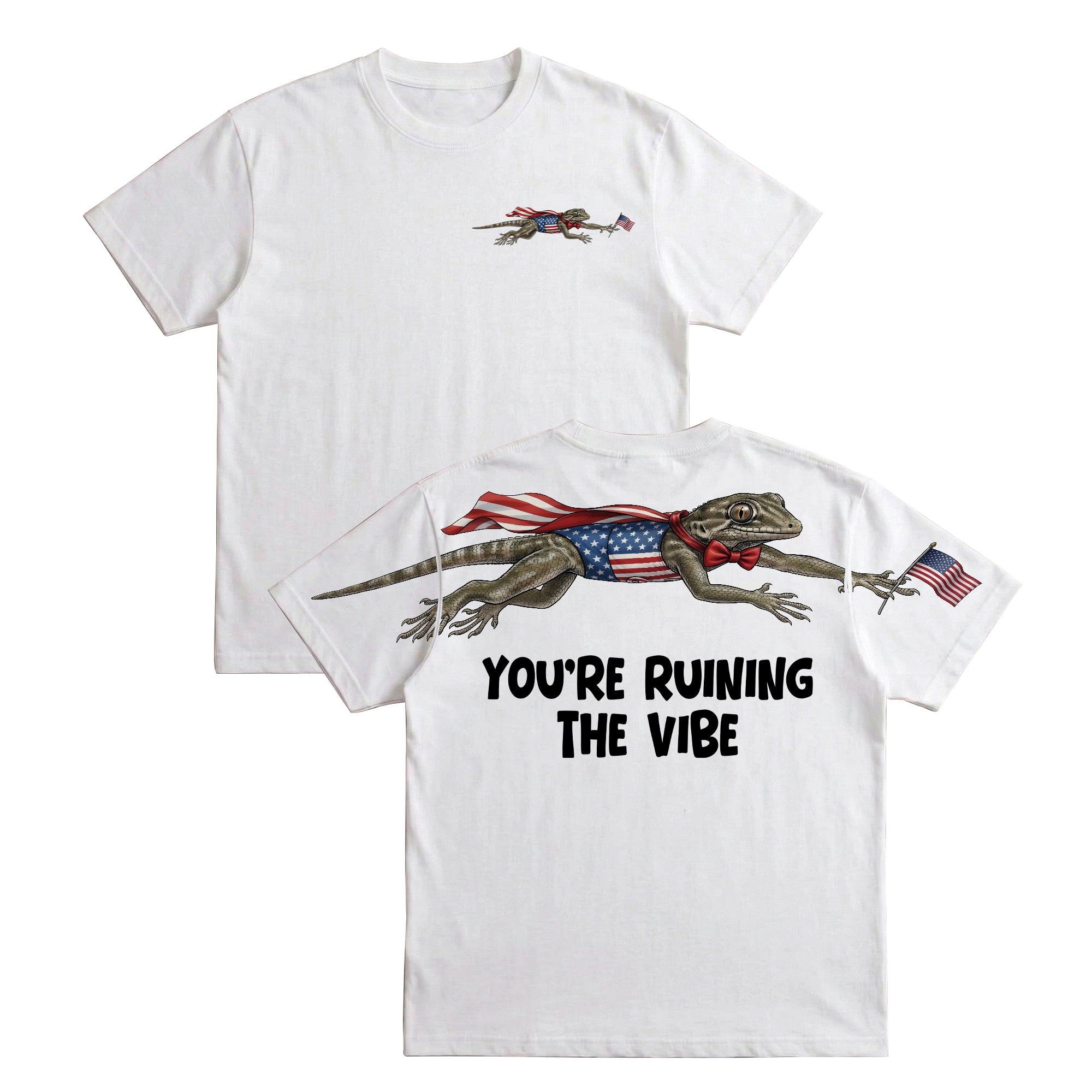 Funny USA Lizard You're Ruining The Vibe 4th of July 250th Apparel T-Shirt-Sweatshirt-Hoodie