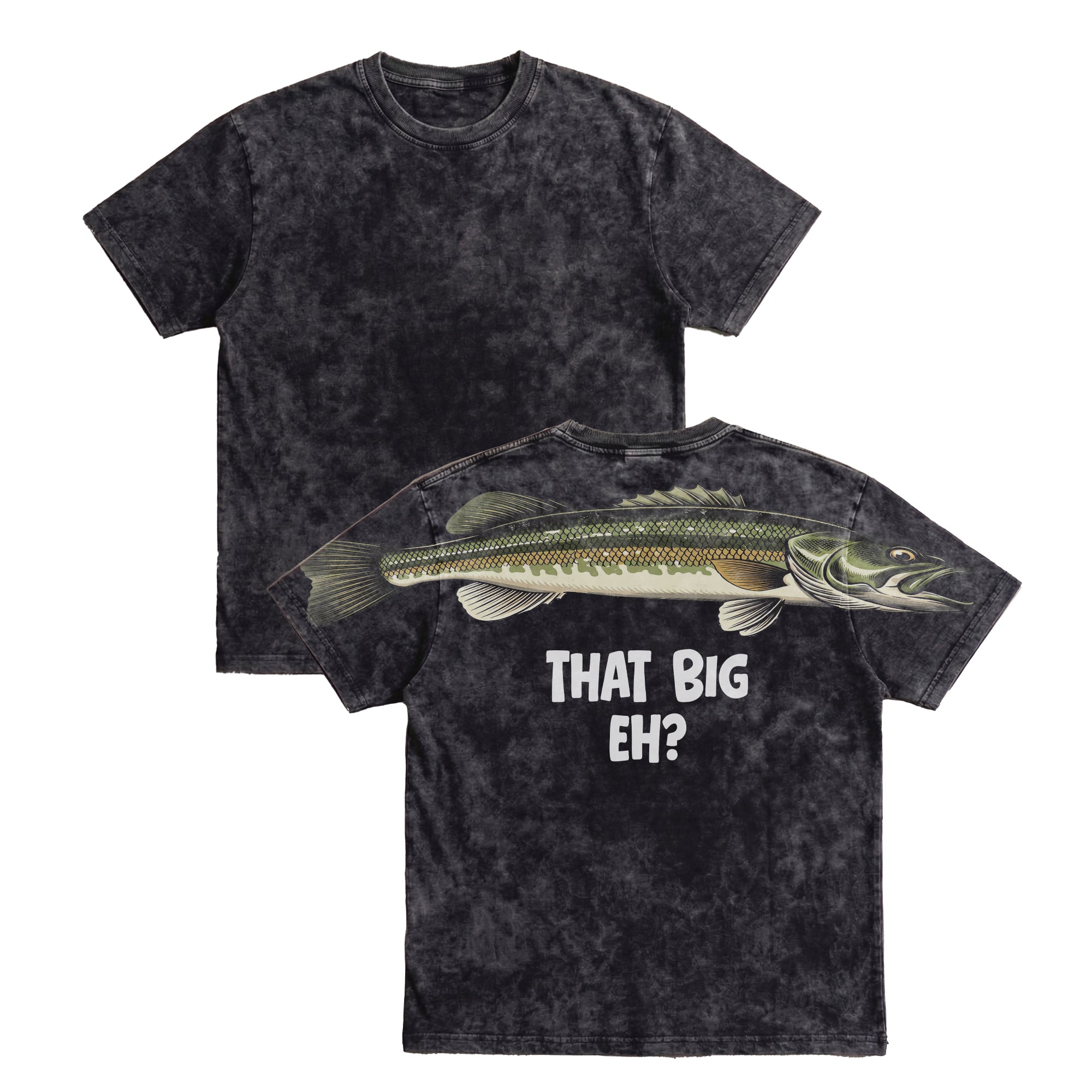 That Big Eh Fishing Shirt Big Fish Graphic Tee By Dripvity